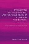 Promoting Law Student and Lawyer Well-Being in Australia and Beyond - eBook