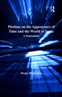 Plotinus on the Appearance of Time and the World of Sense : A Pantomime - eBook