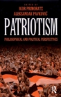 Patriotism : Philosophical and Political Perspectives - eBook