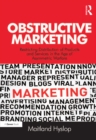 Obstructive Marketing : Restricting Distribution of Products and Services in the Age of Asymmetric Warfare - eBook