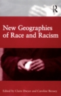 New Geographies of Race and Racism - eBook