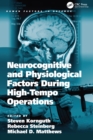 Neurocognitive and Physiological Factors During High-Tempo Operations - eBook