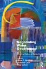 Negotiating Water Governance : Why the Politics of Scale Matter - eBook