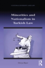 Minorities and Nationalism in Turkish Law - eBook
