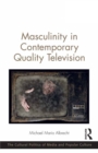 Masculinity in Contemporary Quality Television - eBook
