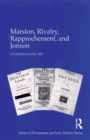 Marston, Rivalry, Rapprochement, and Jonson - eBook
