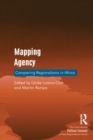 Mapping Agency : Comparing Regionalisms in Africa - eBook