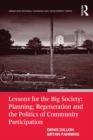 Lessons for the Big Society: Planning, Regeneration and the Politics of Community Participation - eBook