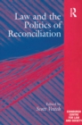Law and the Politics of Reconciliation - eBook