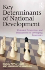 Key Determinants of National Development : Historical Perspectives and Implications for Developing Economies - eBook
