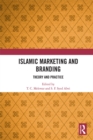 Islamic Marketing and Branding : Theory and Practice - eBook