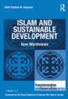 Islam and Sustainable Development : New Worldviews - eBook