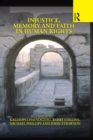 Injustice, Memory and Faith in Human Rights - eBook
