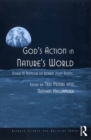 God's Action in Nature's World : Essays in Honour of Robert John Russell - eBook