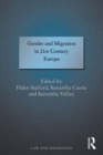 Gender and Migration in 21st Century Europe - eBook