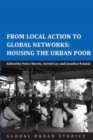 From Local Action to Global Networks: Housing the Urban Poor - eBook