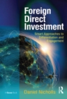 Foreign Direct Investment : Smart Approaches to Differentiation and Engagement - eBook