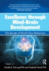Excellence through Mind-Brain Development : The Secrets of World-Class Performers - eBook