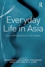 Everyday Life in Asia : Social Perspectives on the Senses - eBook