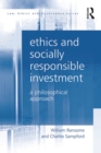 Ethics and Socially Responsible Investment : A Philosophical Approach - eBook