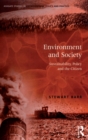 Environment and Society : Sustainability, Policy and the Citizen - eBook