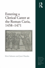 Entering a Clerical Career at the Roman Curia, 1458-1471 - eBook