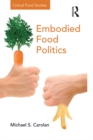 Embodied Food Politics - eBook