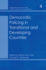 Democratic Policing in Transitional and Developing Countries - eBook