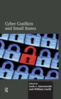 Cyber Conflicts and Small States - eBook