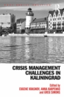 Crisis Management Challenges in Kaliningrad - eBook
