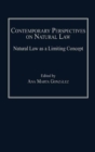 Contemporary Perspectives on Natural Law : Natural Law as a Limiting Concept - eBook