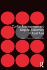 Conflict Management and Dispute Settlement in East Asia - eBook
