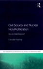Civil Society and Nuclear Non-Proliferation : How do States Respond? - eBook