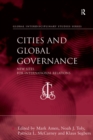 Cities and Global Governance : New Sites for International Relations - eBook