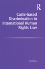 Caste-based Discrimination in International Human Rights Law - eBook