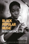Black Popular Music in Britain Since 1945 - eBook