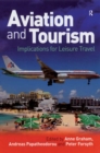 Aviation and Tourism : Implications for Leisure Travel - eBook