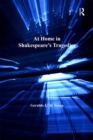 At Home in Shakespeare's Tragedies - eBook