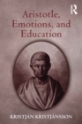 Aristotle, Emotions, and Education - eBook