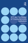 9/11 and the Design of Counterterrorism Institutions - eBook