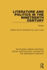Literature and Politics in the Nineteenth Century : Essays - eBook
