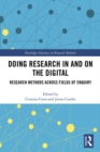 Doing Research In and On the Digital : Research Methods across Fields of Inquiry - eBook