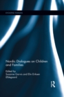 Nordic Dialogues on Children and Families - eBook