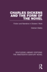 Charles Dickens and the Form of the Novel : Fiction and Narrative in Dickens' Work - eBook