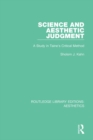 Science and Aesthetic Judgement : A Study in Taine's Critical Method - eBook