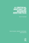 A Critical History of Modern Aesthetics - eBook