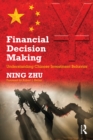 Financial Decision Making : Understanding Chinese Investment Behavior - eBook