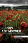 Europe Anti-Power : Ressentiment and Exceptionalism in EU Debate - eBook