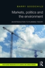 Markets, Politics and the Environment : An Introduction to Planning Theory - eBook