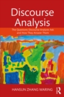 Discourse Analysis : The Questions Discourse Analysts Ask and How They Answer Them - eBook